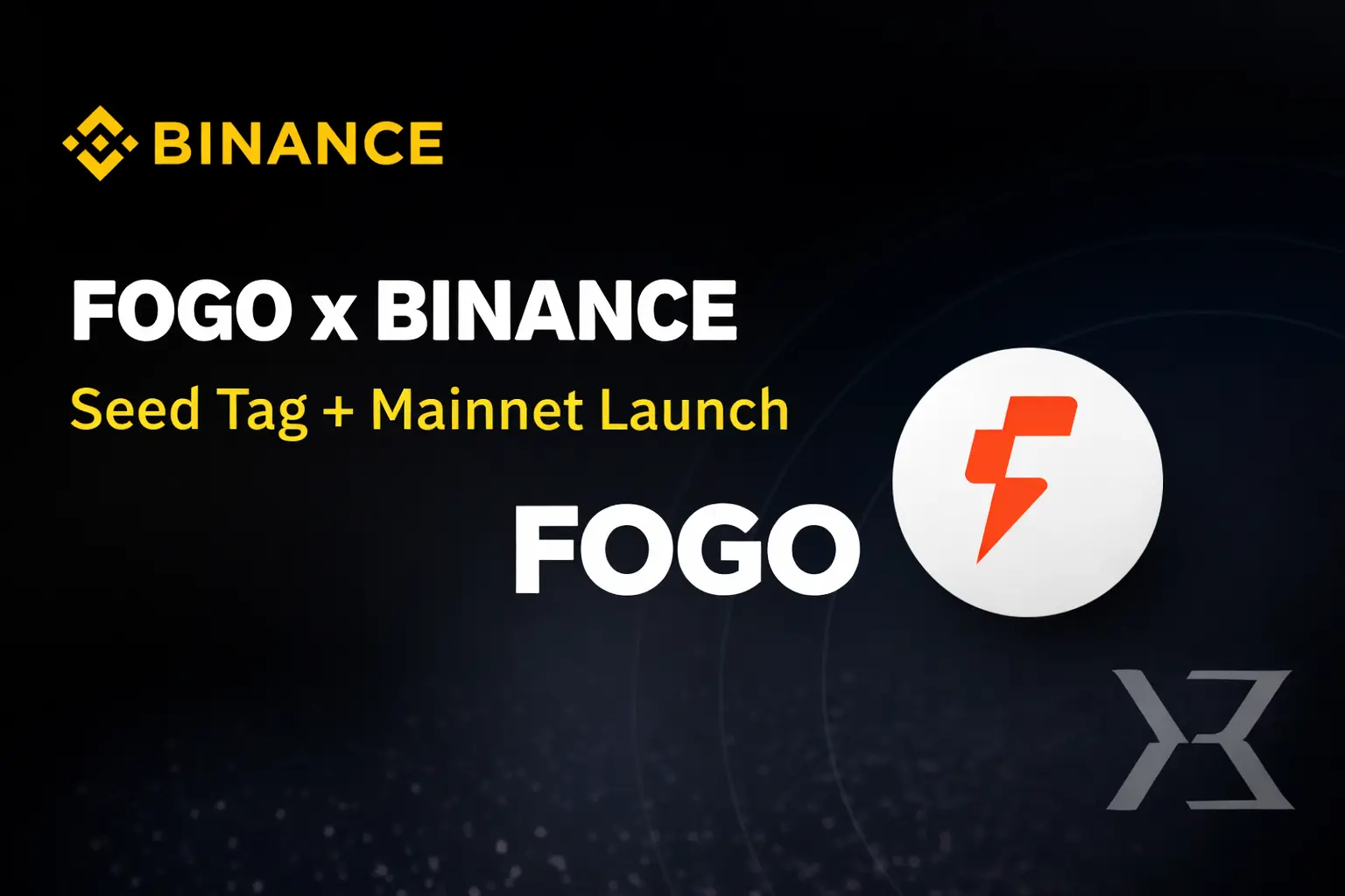 Fogo (FOGO) Chính Thức List Binance – Mainnet Launch & Tầm Quan Trọng Với Người Dùng Cơ Chế Alpha